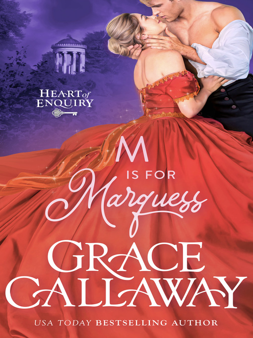 Title details for M is for Marquess by Grace Callaway - Available